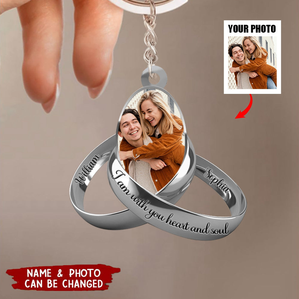 Personalized Couple Acrylic Ornament - Customized Your Photo I Am With You Heart And Soul Acrylic Ornament - Perfect Valentine Gift For Couple