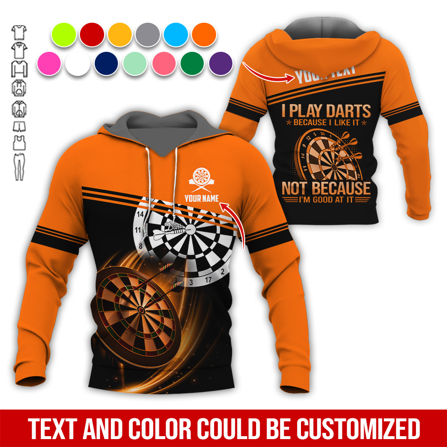 Customized Name & Text Darts Premium Hoodie, I Play Darts Because I Like It Hoodie For Men & Woman, Perfect Gift For Darts Lovers, Darts Player