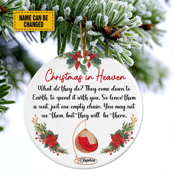 Memorial Ceramic Christmas Ornament - Christmas In Heaven You May Not See Them Ceramic Ornament For Family Member, Holiday Decor