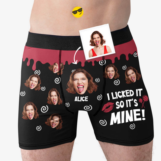 Personalized Boxers, Custom Face Underwear - Customized I Licked So It's Mine Boxer - Best Valentine Gift For Men From Lover