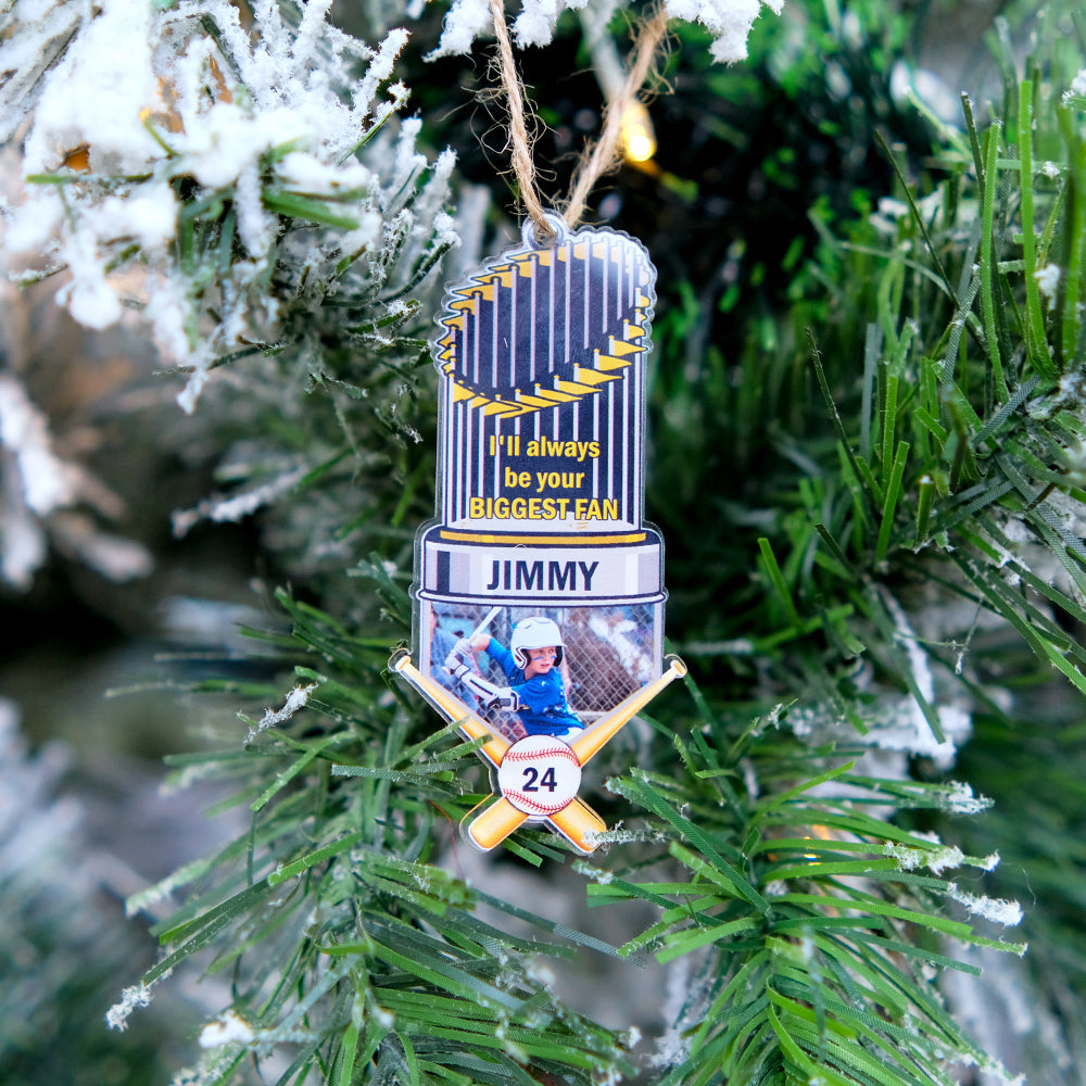 Custom Baseball Trophy Acrylic Ornament, Personalized Photo I'll Always Be Your Biggest Fan Acrylic Ornament - Perfect Gift For Baseball Lover