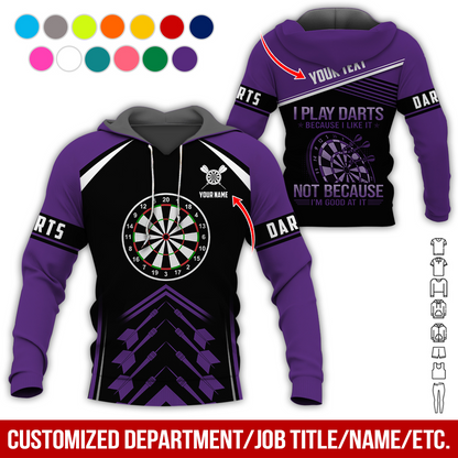 Customized Name & Text Darts Premium Hoodie, I Play Darts Not Because I'm Good At It Darts Hoodie, Perfect Gift For Darts Lovers, Darts Player