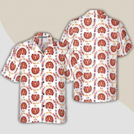 Thanksgiving Turkey Gobble Hawaiian Shirt - Perfect Gift For Lover, Friend, Family - Amzanimalsgift