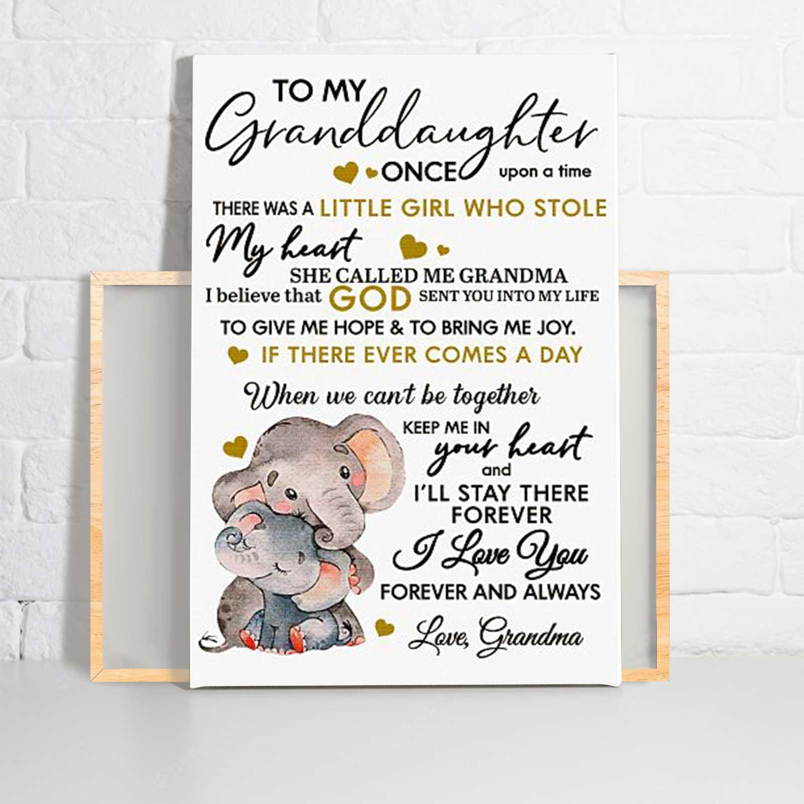 To My Granddaughter Portrait Canvas - Elephant To My Granddaughter Once Upon A Time There Was A Little Girl Portrait Canvas - Gift For Granddaughter - Amzanimalsgift
