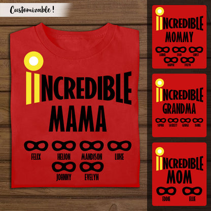 Incredible Mommy Custom Nickname And Kid's Name - Personalized Shirt - Gift For Mom