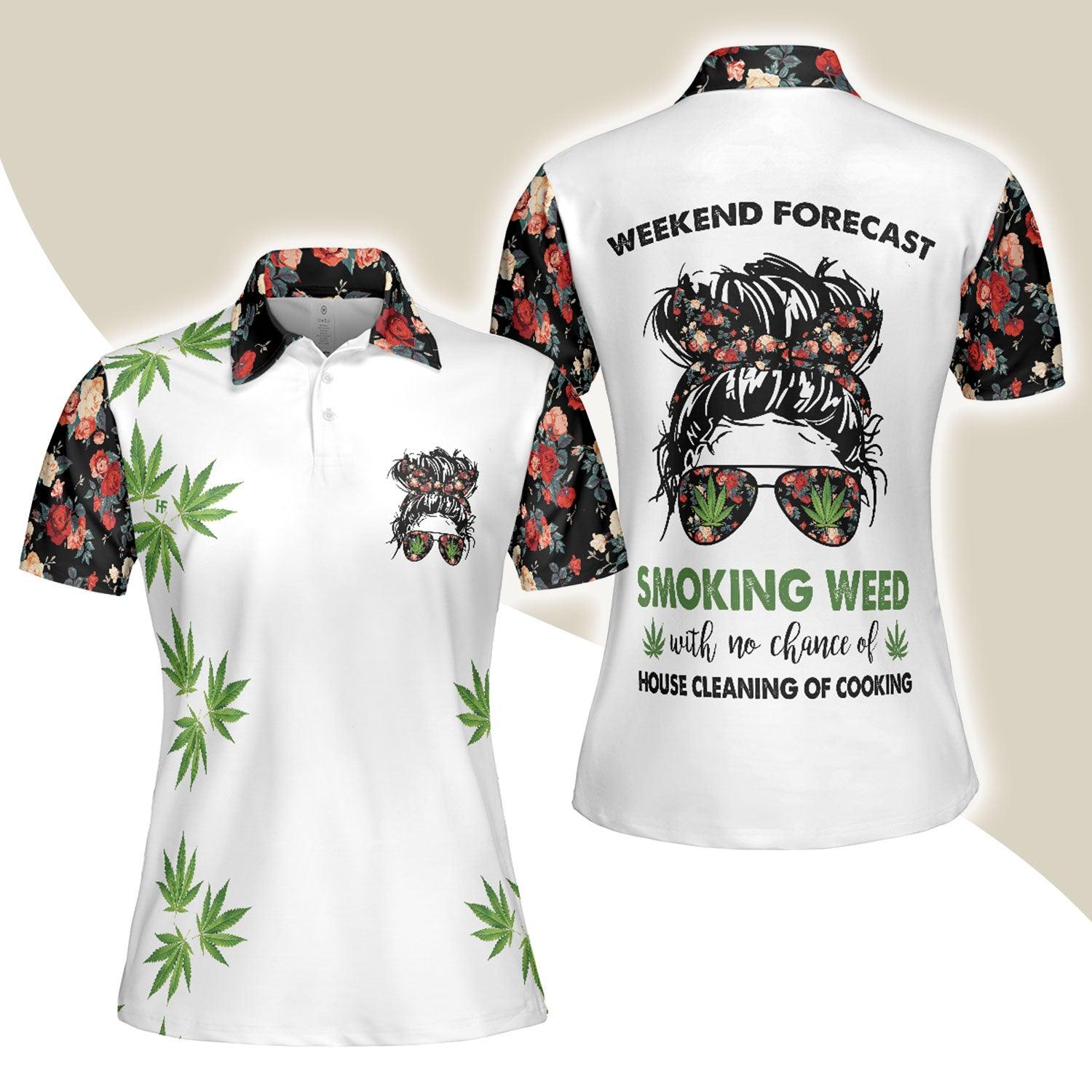 Weekend Forecast Smoking Weed Women Polo Shirt, Floral And Weed Leaf Graphics Women Polo Shirt - Perfect Gift For Female, Ladies, Girls - Amzanimalsgift