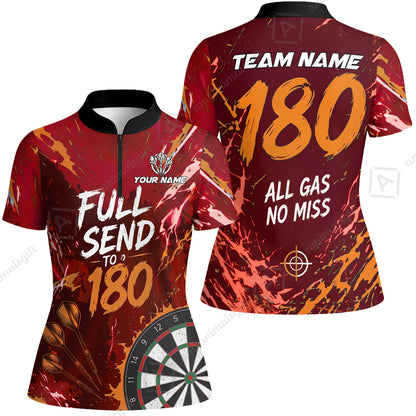 Customized Darts Team Jersey, Full Send To 180, All Gas No Miss, Personalized Polo Shirt For Players With Name & Team Name