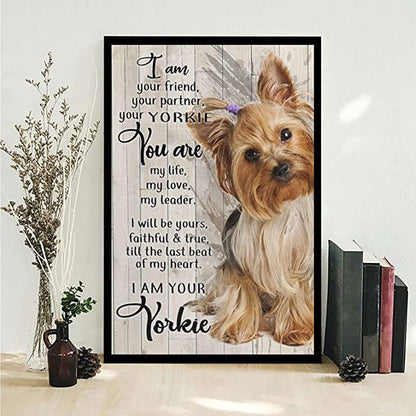 Yorkshire Portrait Canvas - I Am Your Friend Your Partner Your Yorkie Portrait Canvas - Gift For Dog Lovers, Yorkie Owner, Friends, Family - Amzanimalsgift