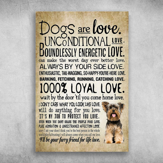 Yorkshire Portrait Canvas - Yorkie Dogs Are Love Unconditional Love Portrait Canvas - Gift For Dog Lovers, Yorkie Owner, Friends, Family - Amzanimalsgift