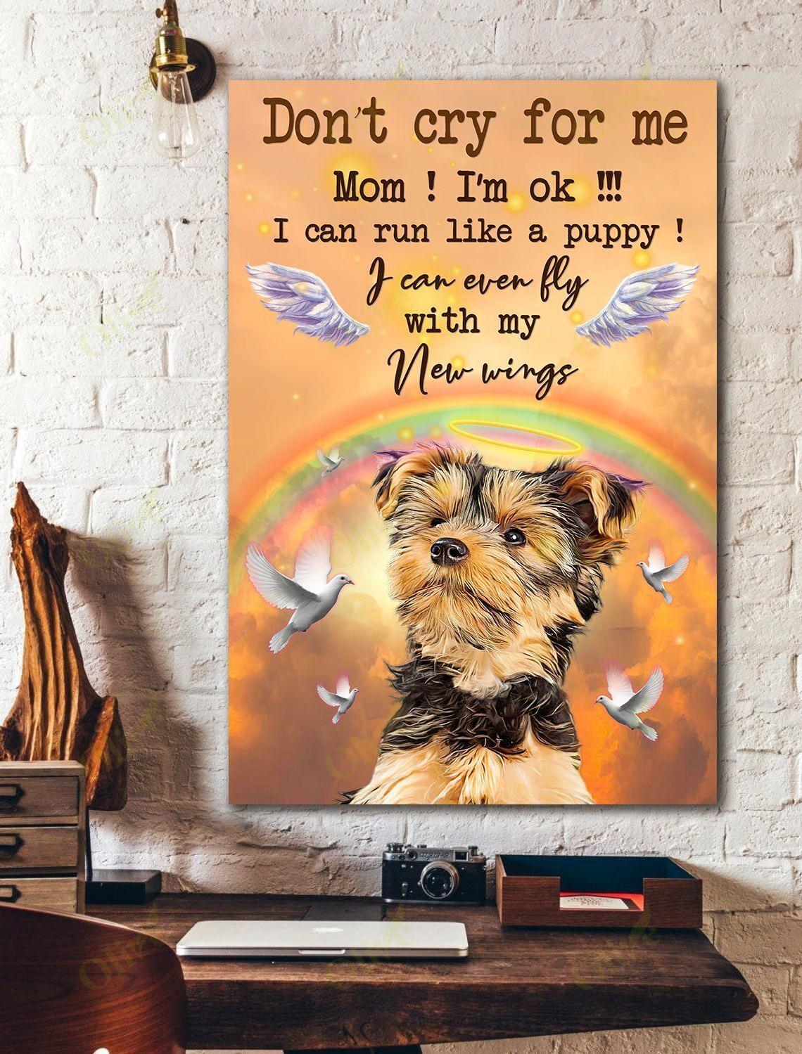 Yorkshire Portrait Canvas - Yorkie Don't Cry For Me Portrait Canvas - Gift For Dog Lovers, Yorkie Owner, Friends, Family - Amzanimalsgift