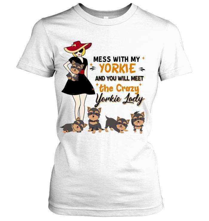 Yorkshire Terrier Yorkie Women's T Shirt - Mess With My Yorkie Women's T Shirt - Gift for Dog Lovers, Family, Friends - Amzanimalsgift