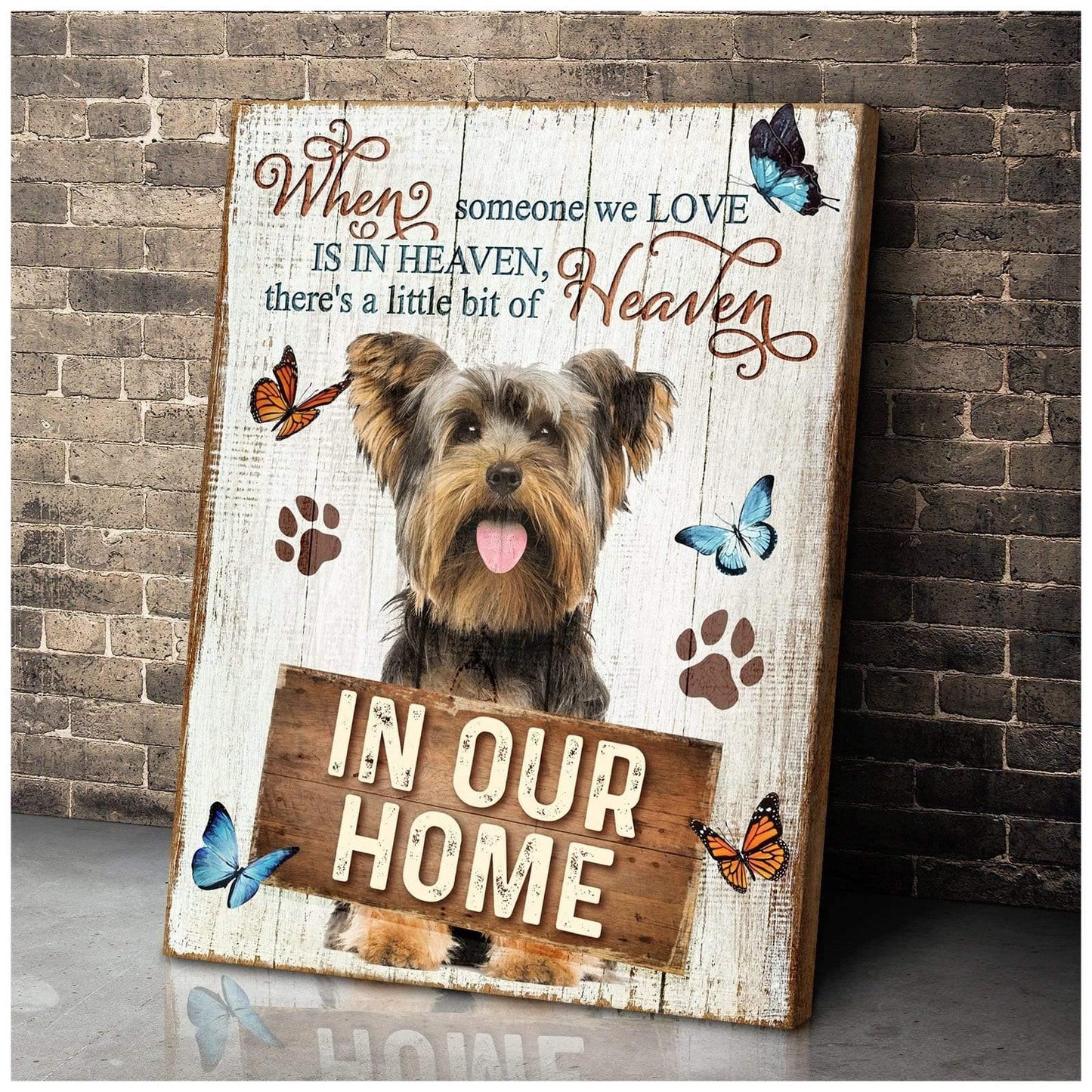 Yorkshire When Someone We Love Is In Heaven, There's A Little Bit Of Heaven - Matte Canvas, Wall Decor Visual Art - Perfect Gift For Yorkshire Owner, Breeder Or Yorkshire Who Loves This Breed - Amzanimalsgift