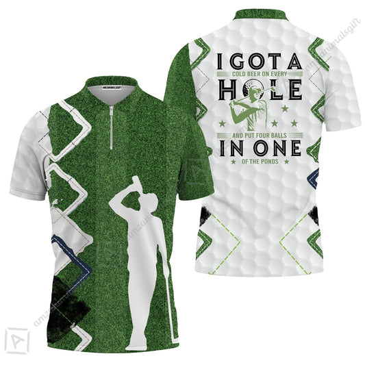 Golf Zip Polo Shirt - Green Argyle Golf Shirt, I Got A Cold Beer On Every Hole In One Zip Polo Shirt