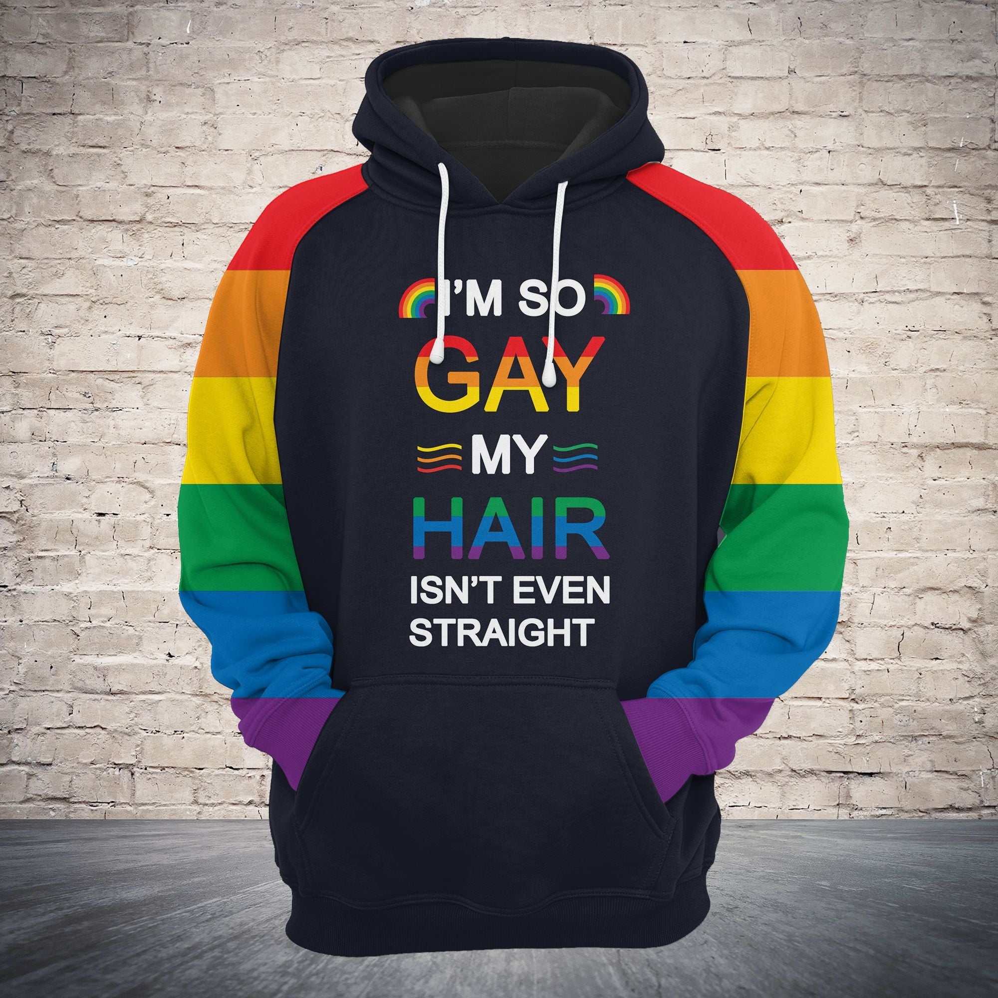 LGBT Pullover Premium Hoodie I'm So Gay My Hair, Perfect Outfit For Men And Women On Christmas New Year Autumn Winter