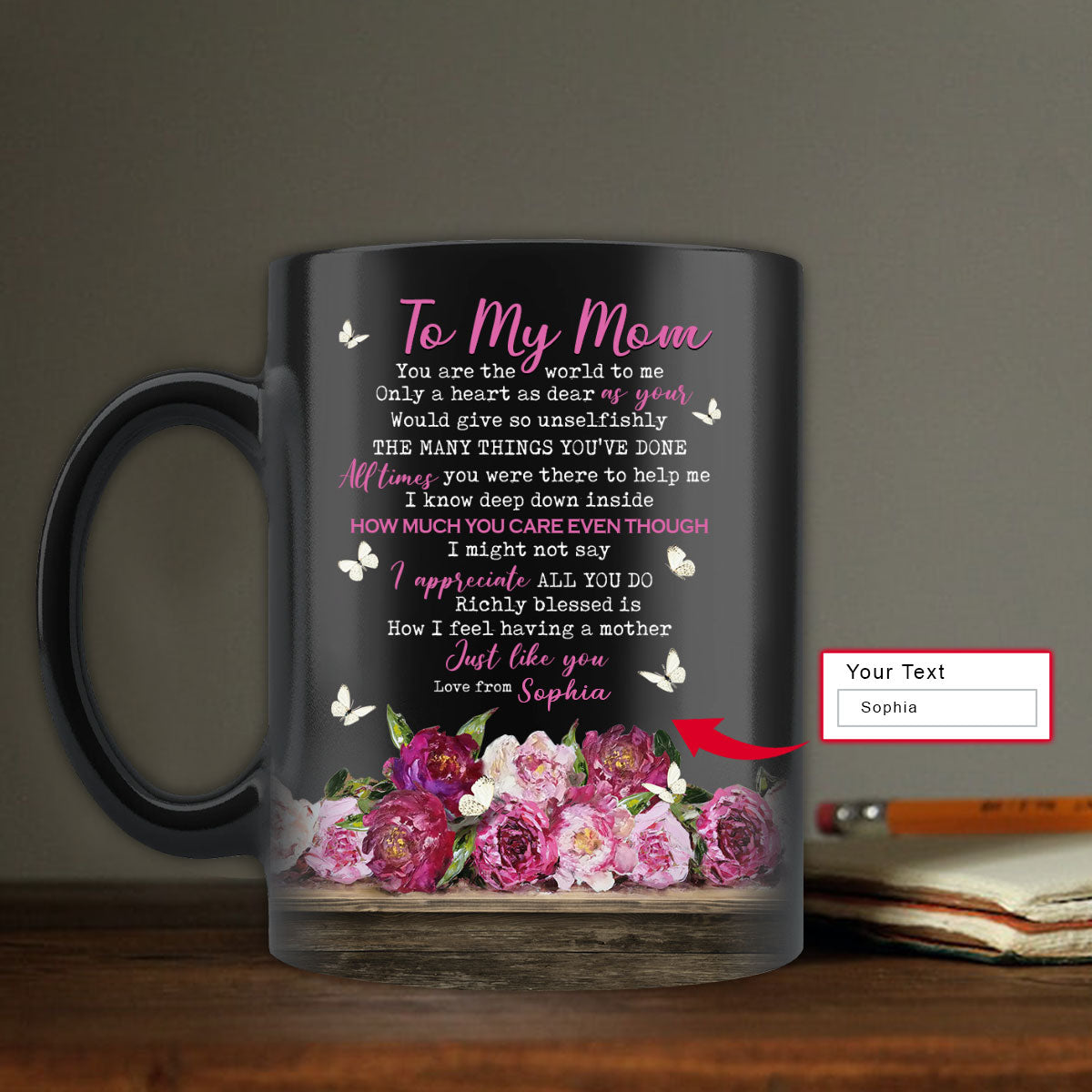 Gift For Mom Personalized Mug - Son to mom, Rose flower, Beautiful white butterfly Mug - Custom Gift For Mother's Day, Presents for Mom, Anniversary
