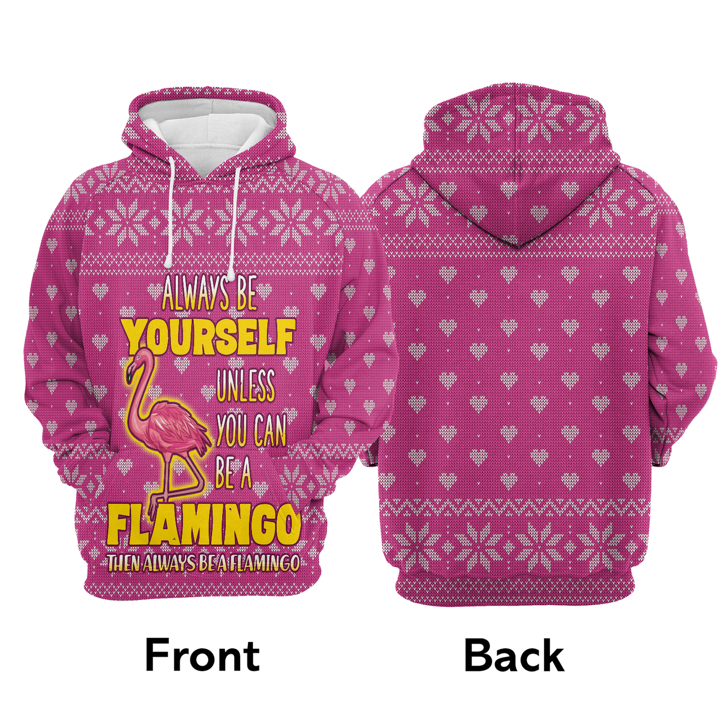 Flamingo Pullover Premium Hoodie Always Be Yourself, Perfect Outfit For Men And Women On Christmas New Year Autumn Winter