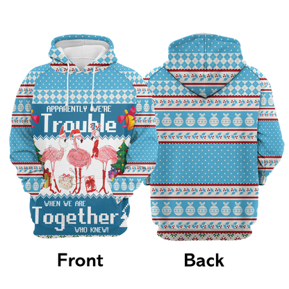 Flamingo Pattern Pullover Premium Hoodie Apparently We're Trouble, Perfect Outfit For Men And Women On Christmas New Year Autumn Winter