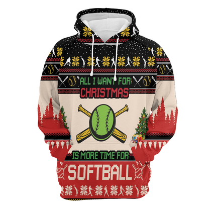 Softball Pullover Premium Hoodie All I Want Is More Time For Softball, Perfect Outfit For Men And Women On Christmas New Year Autumn Winter