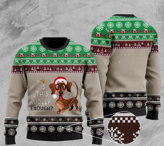 Christmas Dachshund Sweater Is This Jolly Enough, Ugly Sweater For Men & Women, Perfect Outfit For Christmas New Year Autumn Winter