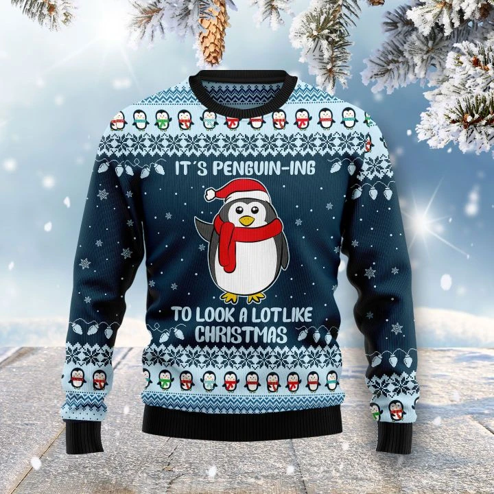 Cute Penguin Sweater It's Penguin-ing, Ugly Sweater For Men & Women, Perfect Outfit For Christmas New Year Autumn Winter