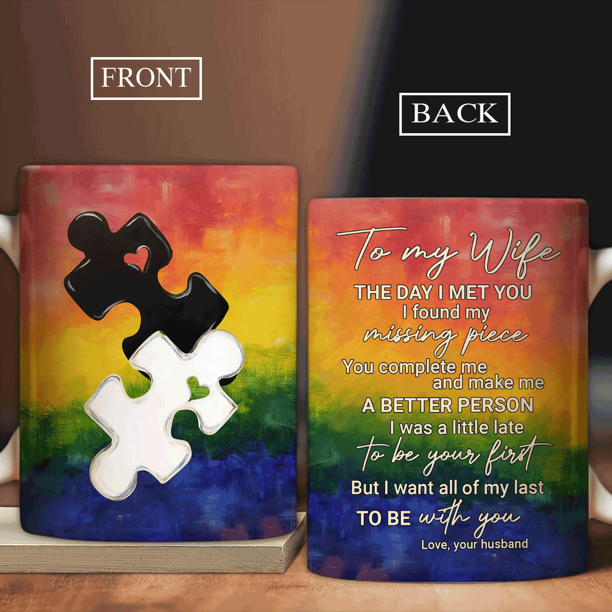 Gift For Wife - Couple AOP Mug- To my wife, Puzzle piece, Colorful background Mug - Gift for Couple, lover- I want all of my last to be with you Mug