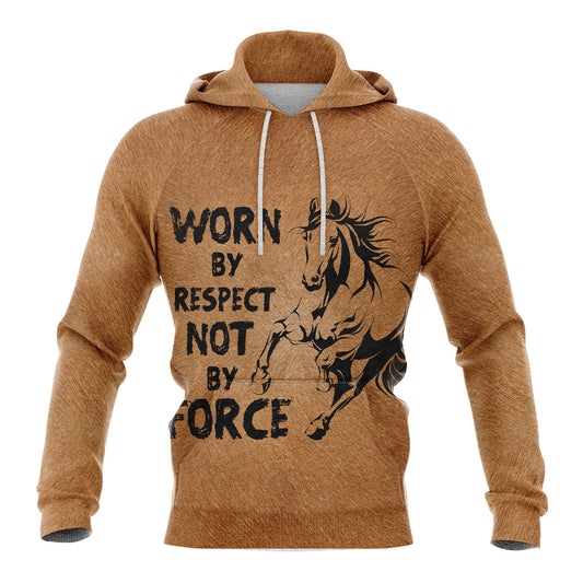 Horse Lover Pullover Premium Hoodie Worn By Respect Not By Force, Perfect Outfit For Men And Women On Christmas New Year Autumn Winter