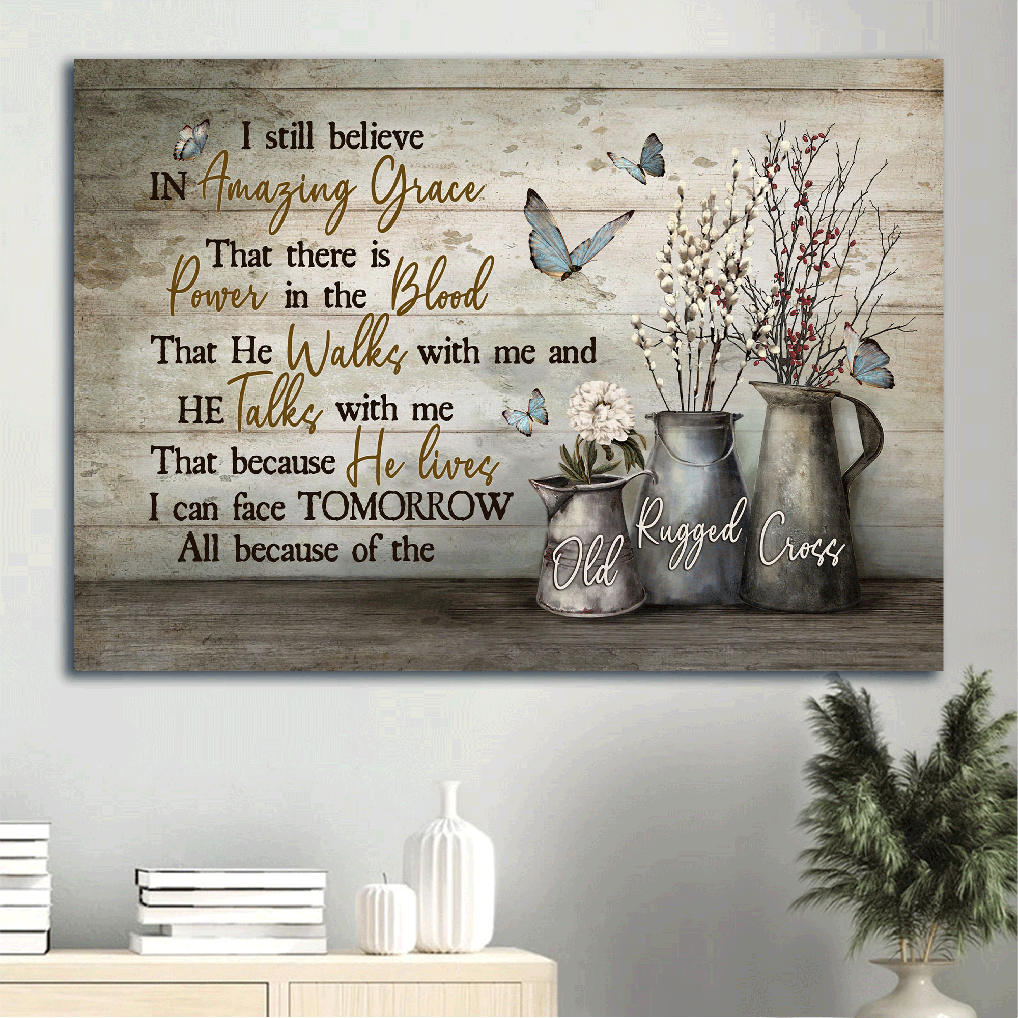 Jesus Landscape Canvas- Baby Flower, White Dahlia, Blue Butterfly Canvas- Gift For Christian- I Sill Believe In Amazing Grace
