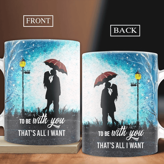 Couple AOP Mug - Anniversary Gift, Valentine's Day Gift For Husband, Wife, Partner, Couple - Under the night sky, To be with you, That's all I want