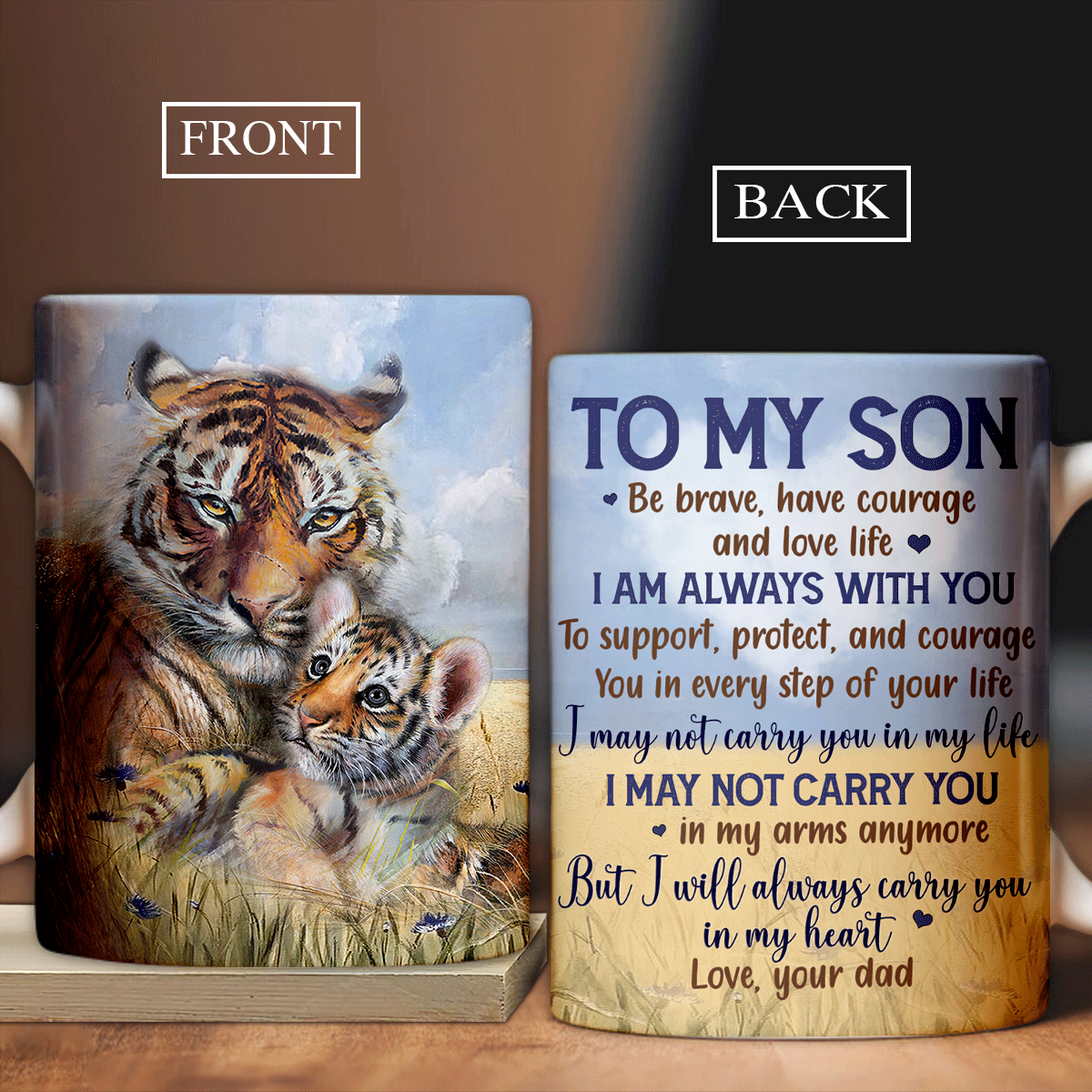 Family AOP Mug, Son And Dad Mug - Gifts For Son From Dad - Tiger Painting And His Cub Mug, I Will Always Carry You In My Heart Mug