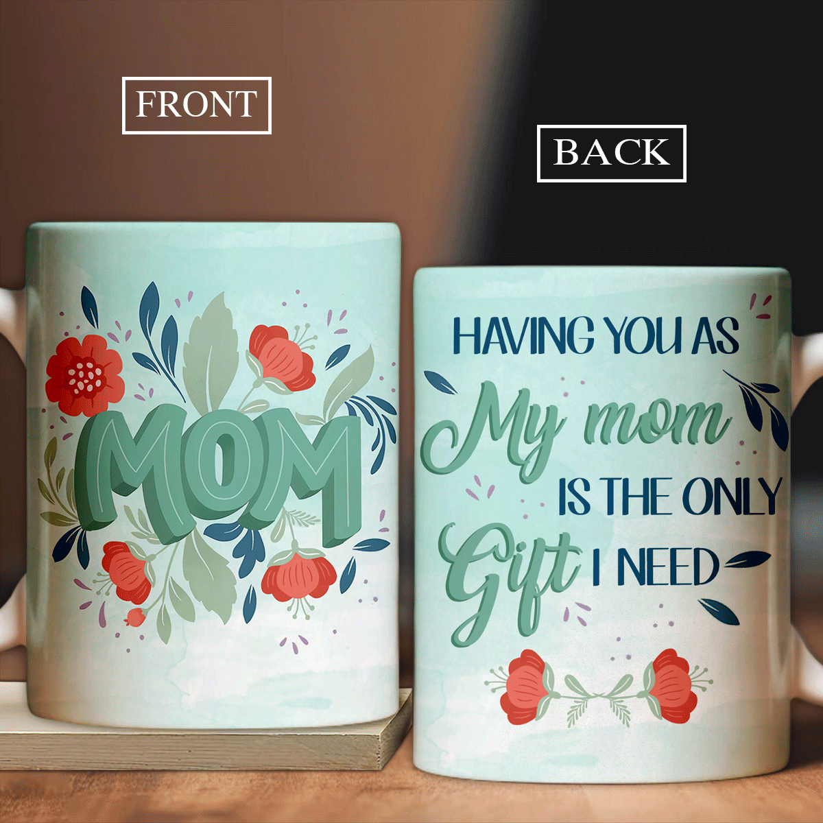 Family AOP Mug, Mother's Day Gifts, Perfect Gift For Mom, Mother - Daughter to mom Mug, Having you as my mom is the only gift Coffee Mug