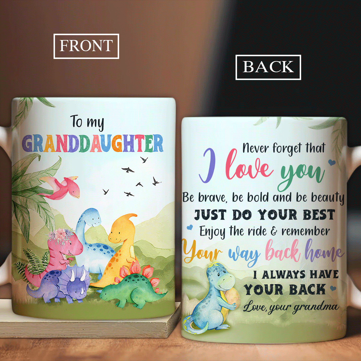 Granddaughter Coffee Mug, Family AOP Mug, Perfect Gift For Granddaughter From Grandma, Grandpa - Cute Dinosaurs Coffee Mug, I always have your back Mug