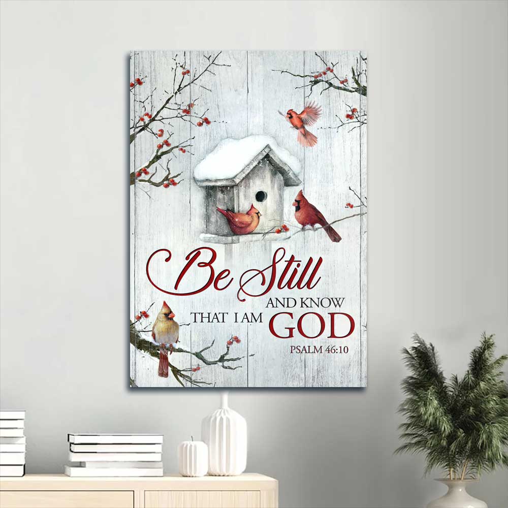 Jesus Portrait Canvas - Red cardinal, Snow birdhouse, Winter forest, Be still and know that I am God Portrait Canvas - Gift For Christian Canvas Prints, Christian Wall Art