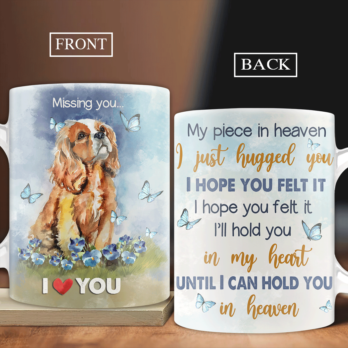 Memorial White Mug - Cocker Spaniel drawing, Dog painting - Gift for members family - I'll hold you in my heart - Heaven White Mug.