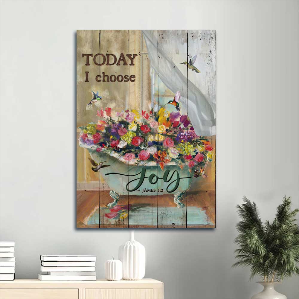Jesus Portrait Canvas - Lovely hummingbird, Flowers in bathtub, Rose painting Canvas - Gift For Christian - Today I choose joy Portrait Canvas