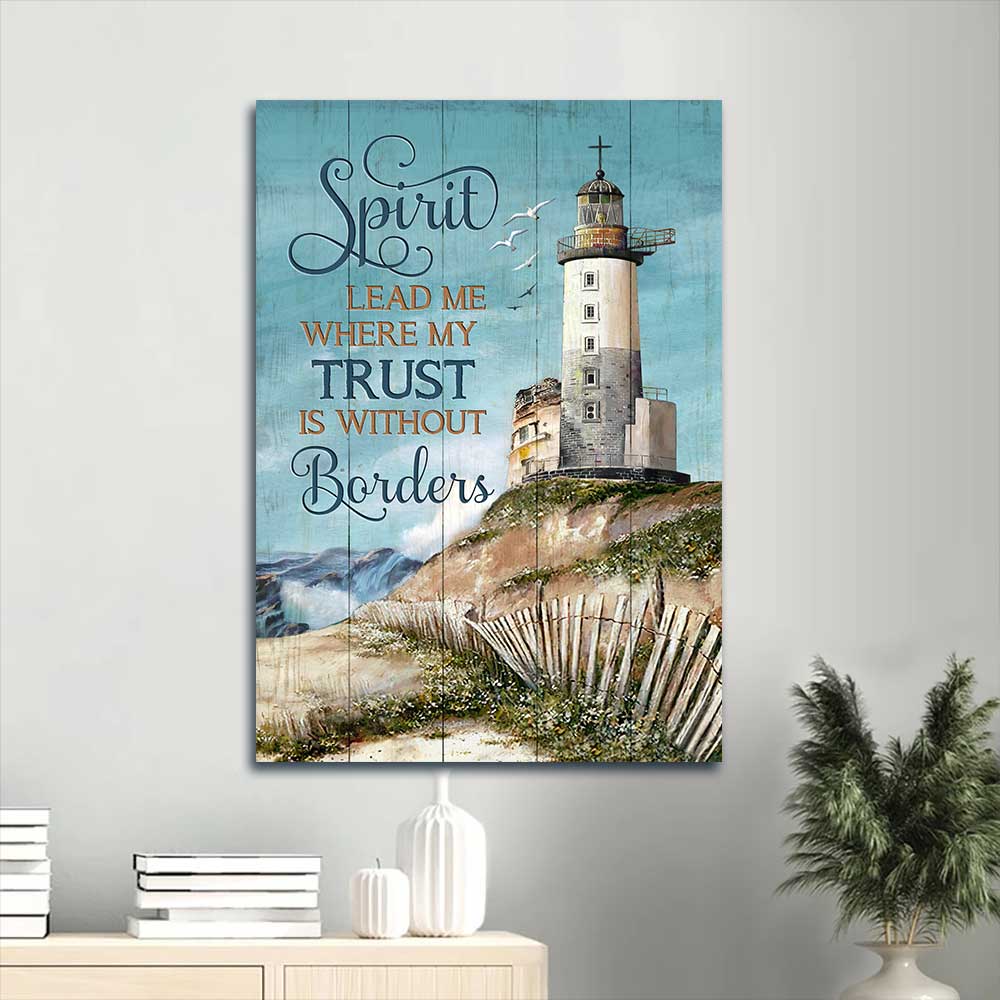 Jesus Portrait Canvas - Lighthouse painting, Blue sky, Seagull Canvas - Gift For Christian - Spirit lead me where my trust is without borders Portrait Canvas